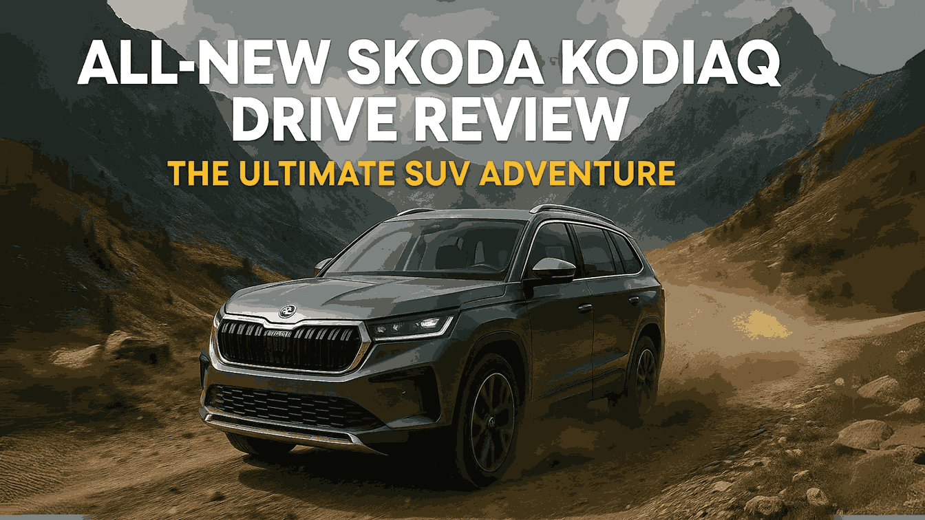 All-New Skoda Kodiaq Drive Review – The Ultimate SUV Adventure